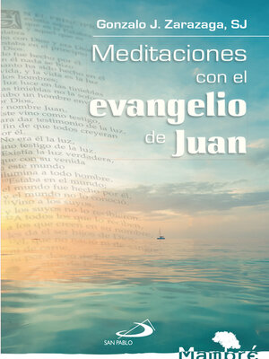 cover image of Meditaciones con el evangelio de Juan
